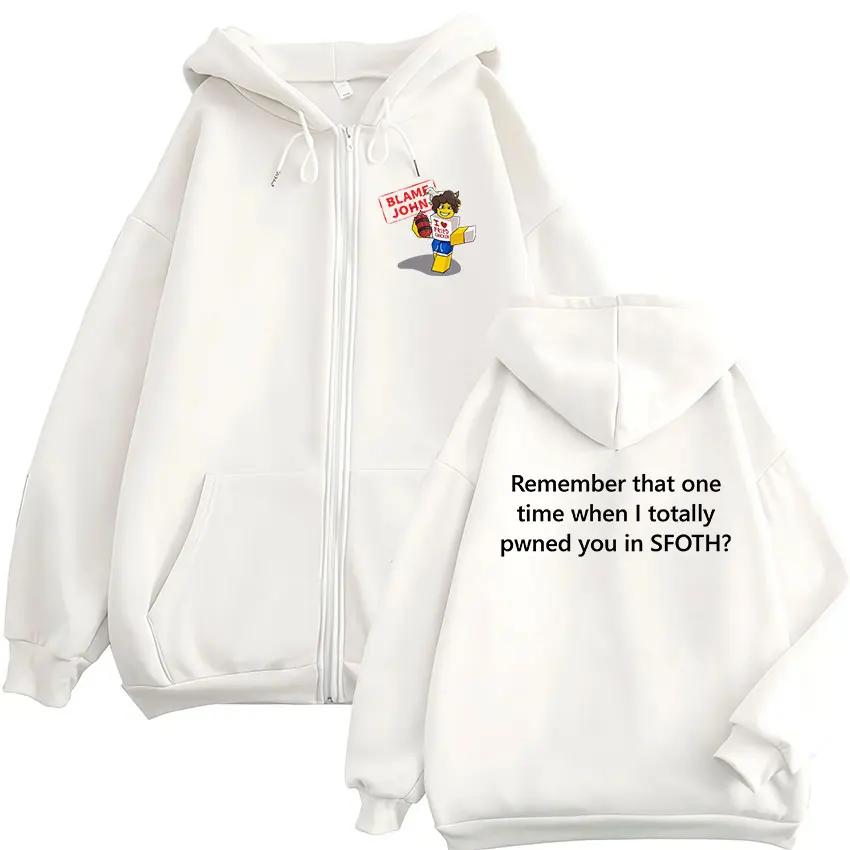 Sweat à capuche avec fermeture éclair pour homme et femme, drôle, Blame John Meme, Shedletsky Forsak