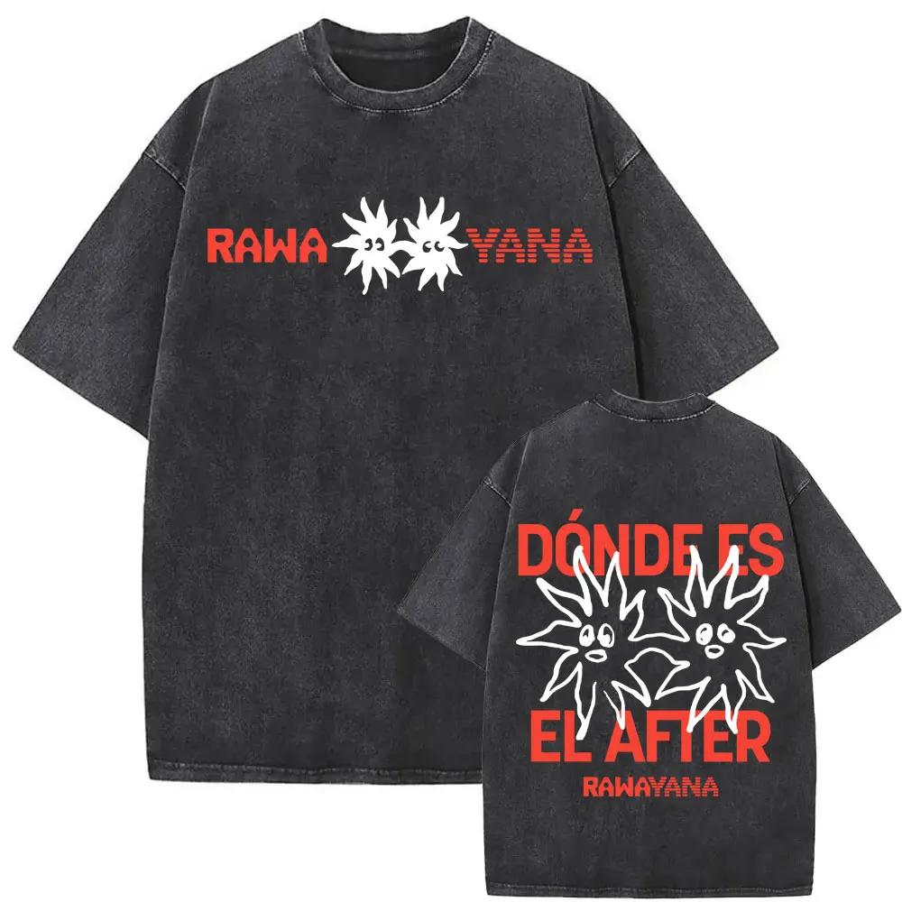 T-shirt imprimé avec les paroles de Rawayana Se Viene Cositas, pour hommes et femmes, mode Hip Hop S