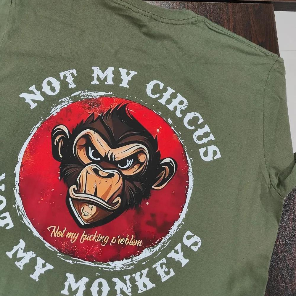 Pas mon cirque pas mes singes pas mon problème imprimé T-Shirt été respirant Camisetas nostalgie swe