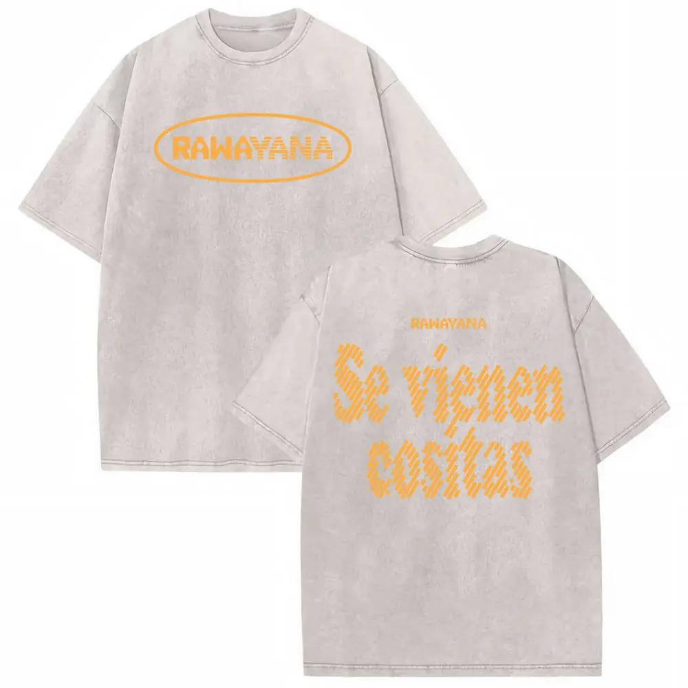 T-shirt imprimé avec les paroles de Rawayana Se Viene Cositas, pour hommes et femmes, mode Hip Hop S