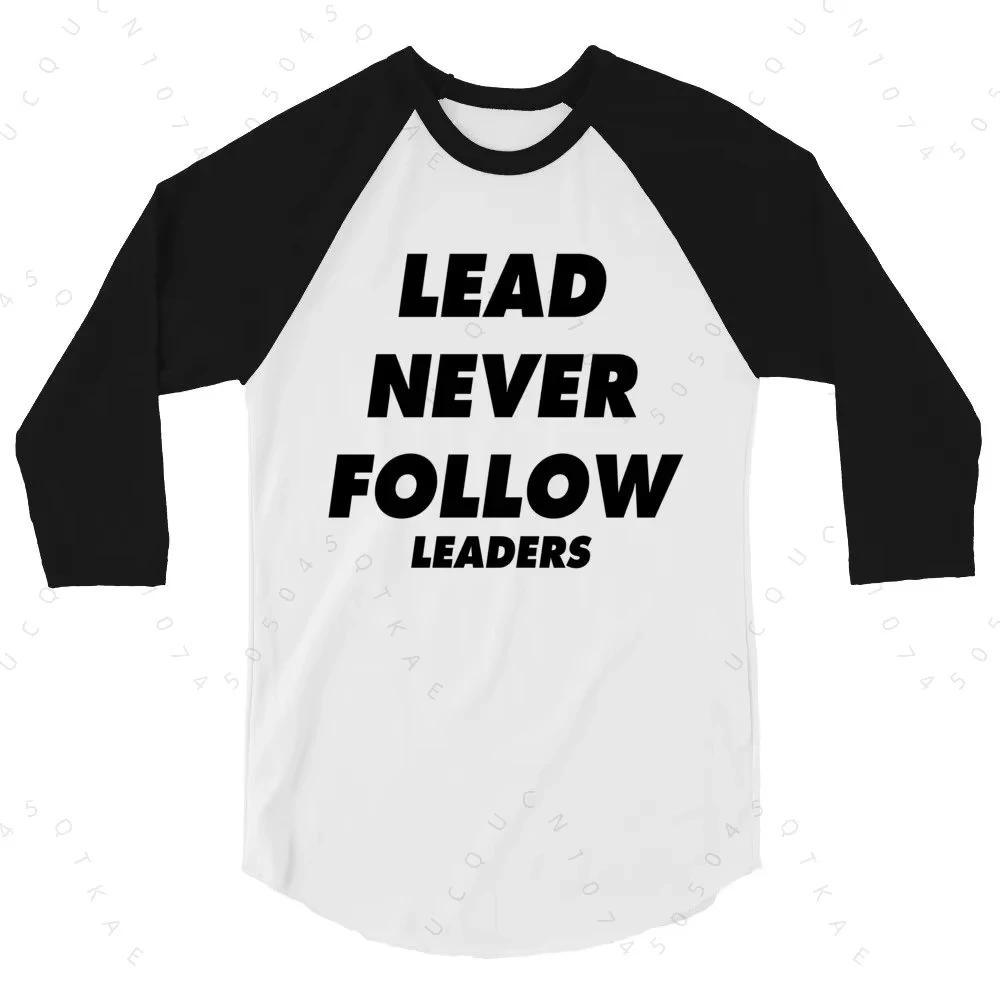 Nouveau T-shirt décontracté unisexe imprimé en 3D « Lead Never Follow Leaders » 2026, style Harajuku