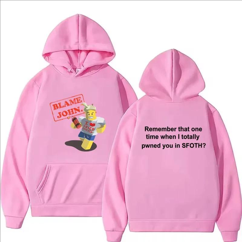 Blame John sweat à capuche imprimé automne hiver femmes hommes décontracté drôle mode surdimensionné