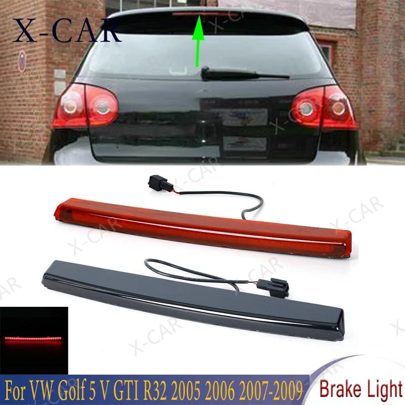 X-CAR Arrière Haut Montage Troisième enquêter Stop 3Rd Lampe D'iode Pour VW Golf 5 V GTI R32 2005 20