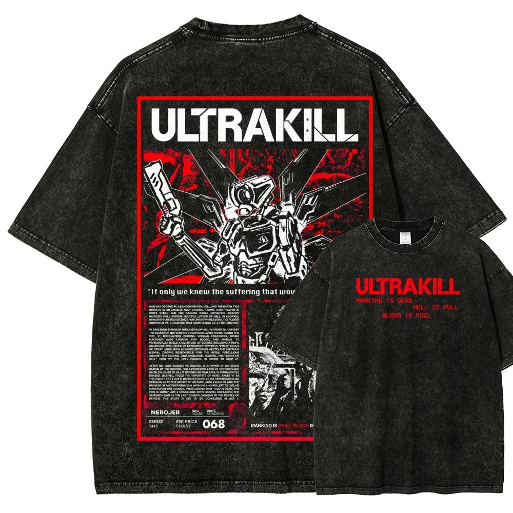 Ultrakill Nouveau modèle T-shirt délavé pour les amateurs d'anime, vêtements de caractère, coupe ove
