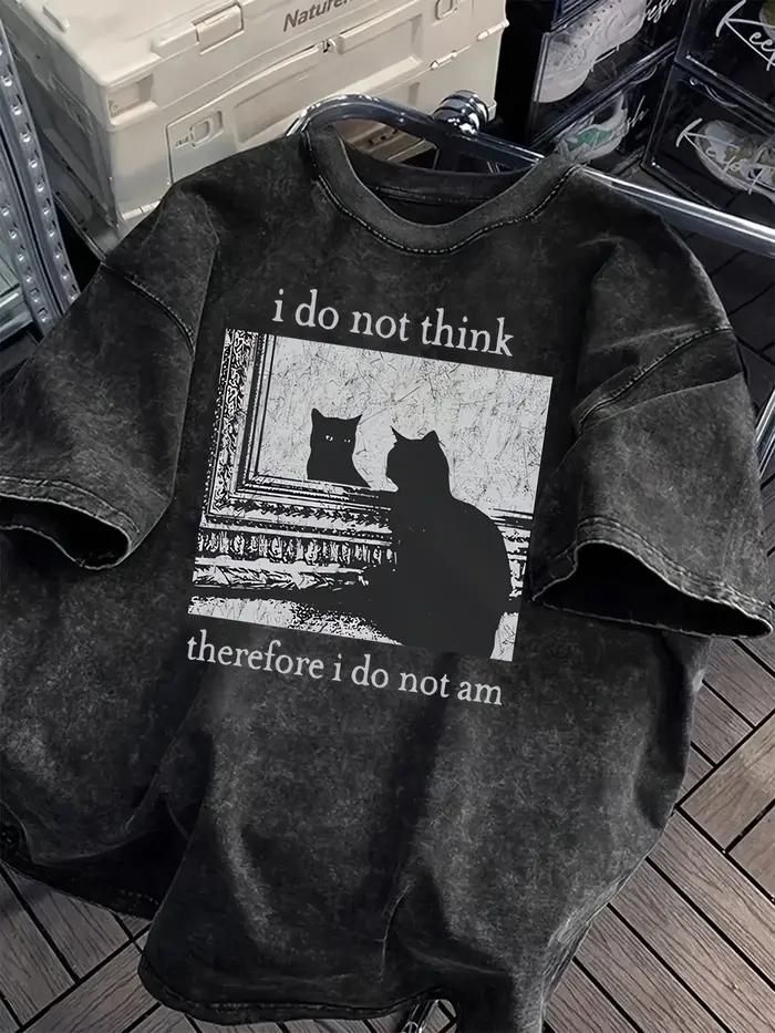 T-Shirt unisexe en coton délavé, coupe ample, décontracté, graphique, "je ne pense pas là, je ne sui
