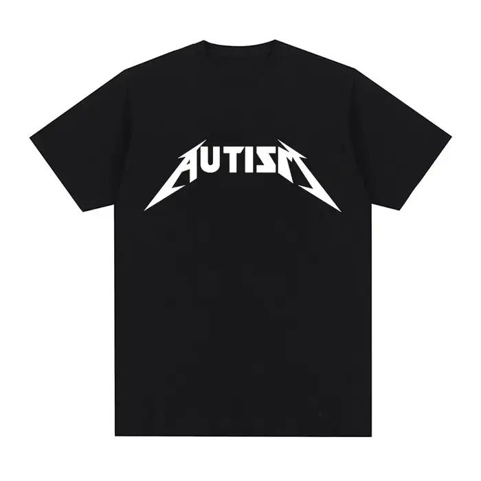 Autisme métal Rock Meme T-shirt hommes femmes mode Hip Hop manches courtes surdimensionné T-shirts é