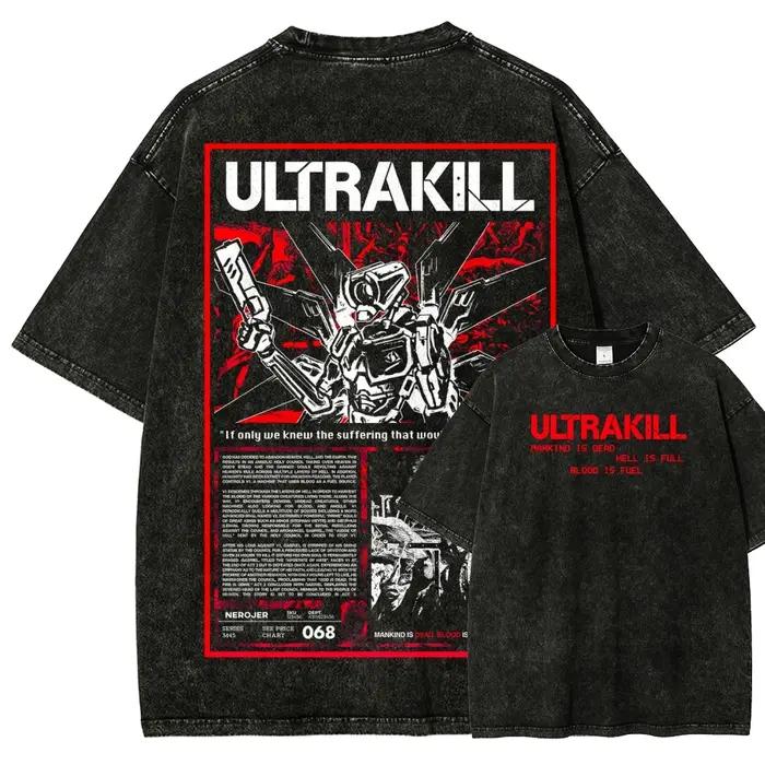 Ultrakill Nouveau modèle T-shirt délavé pour les amateurs d'anime, vêtements de caractère, coupe ove